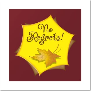 No Regrets-Leaf Posters and Art